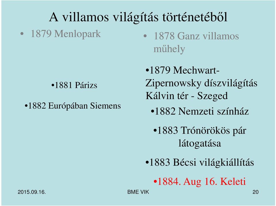 díszvilágítás Kálvin tér - Szeged 1882 Nemzeti színház 1883 Trónörökös