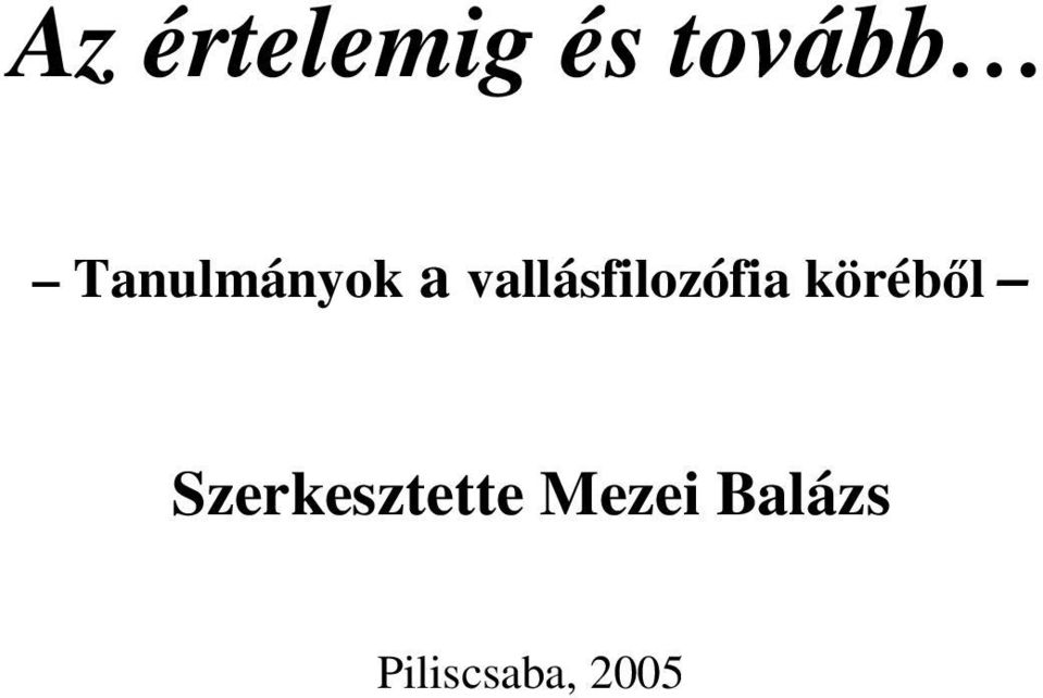 vallásfilozófia köréből