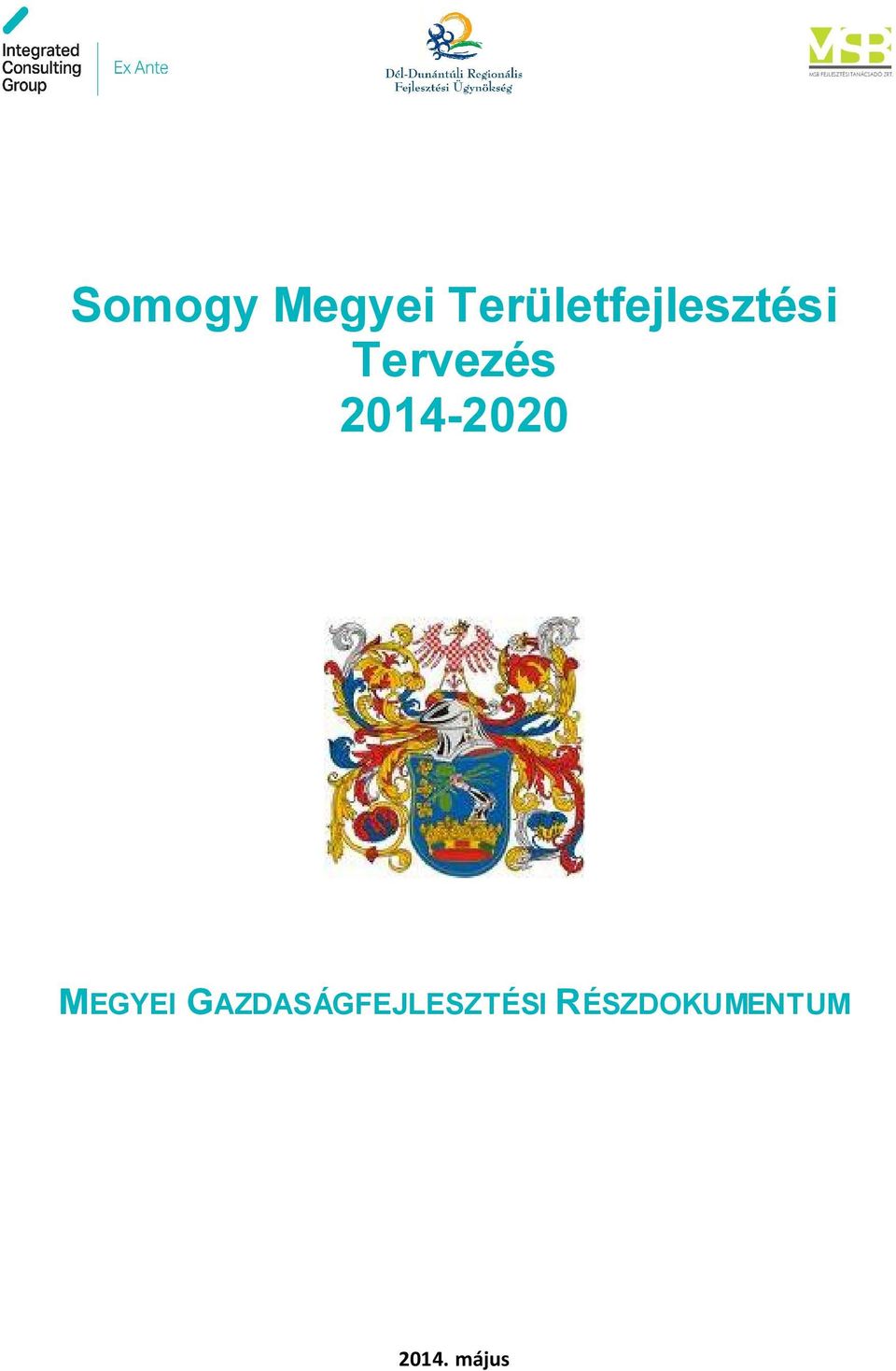 Tervezés 2014-2020 MEGYEI