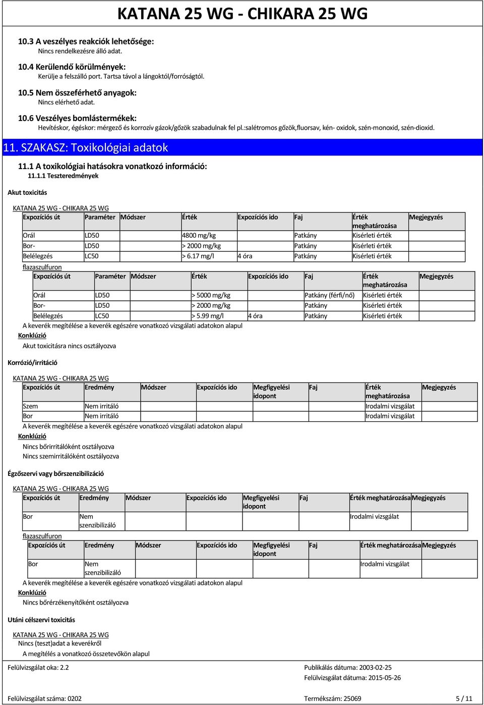 . SZAKASZ: Toxikológiai adatok 11
