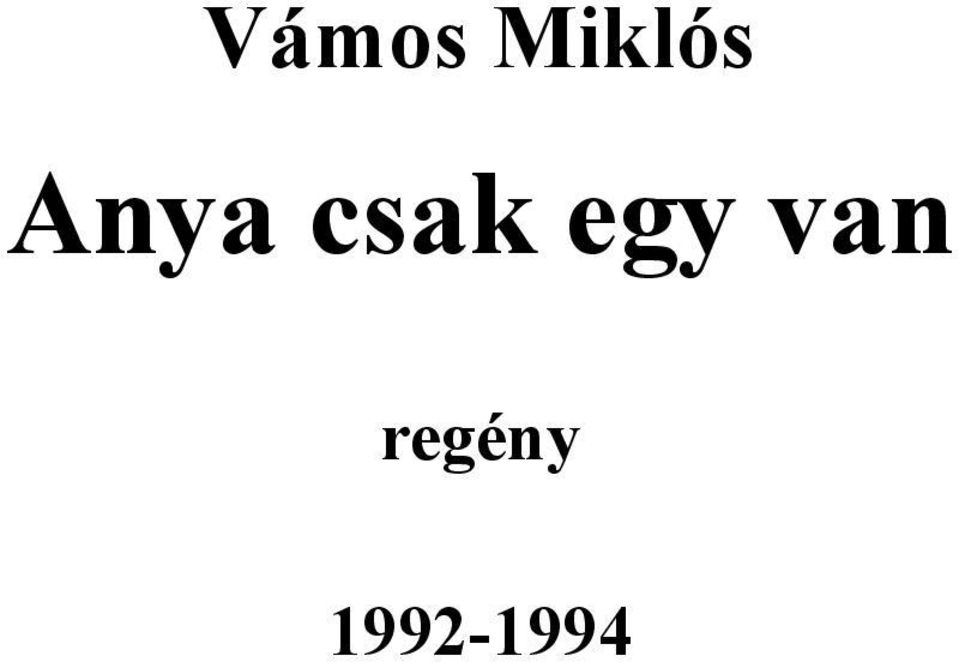 csak egy