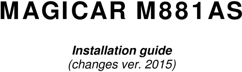 Installation
