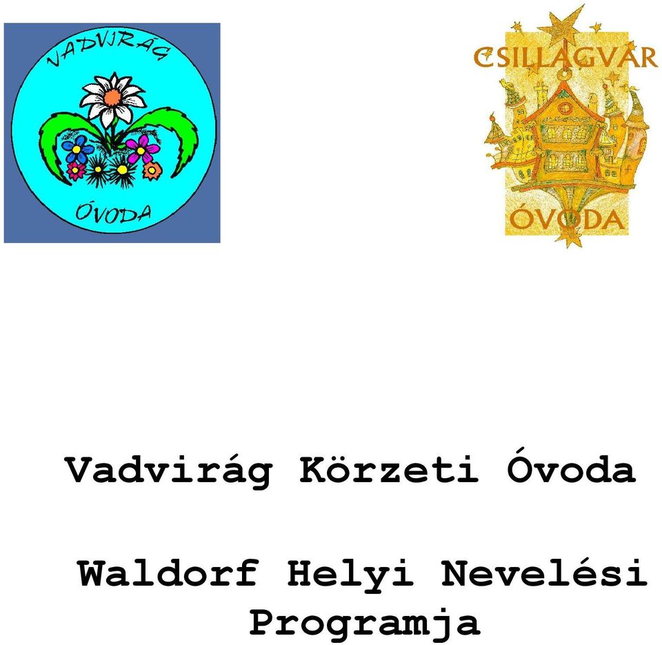 Waldorf Helyi