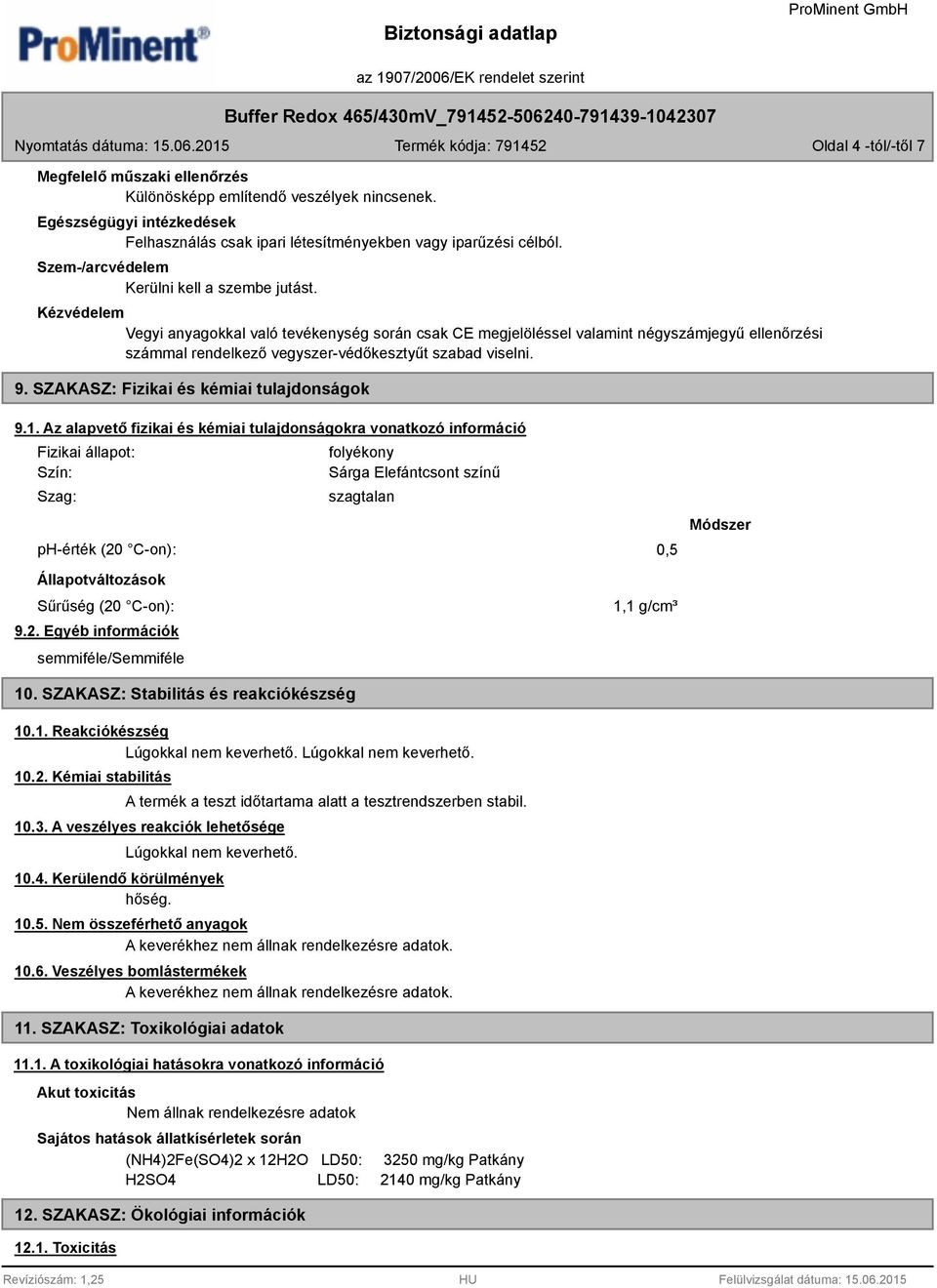 SZAKASZ: Fizikai és kémiai tulajdonságok 9.1.