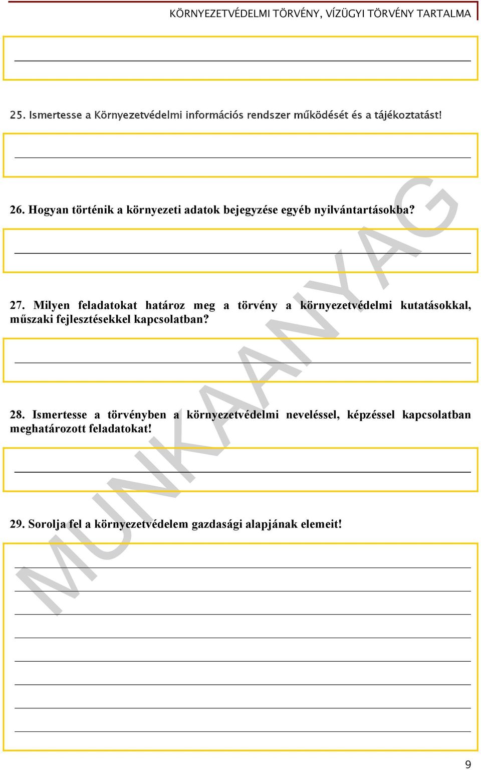 Milyen feladatokat határoz meg a törvény a környezetvédelmi kutatásokkal, műszaki fejlesztésekkel kapcsolatban?