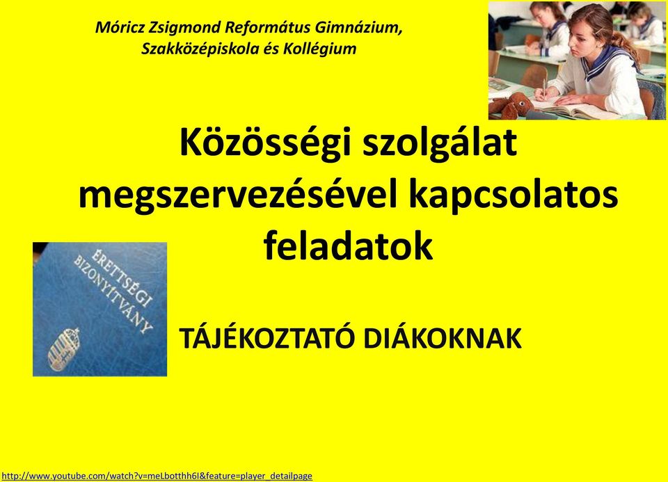 kapcsolatos feladatok TÁJÉKOZTATÓ DIÁKOKNAK