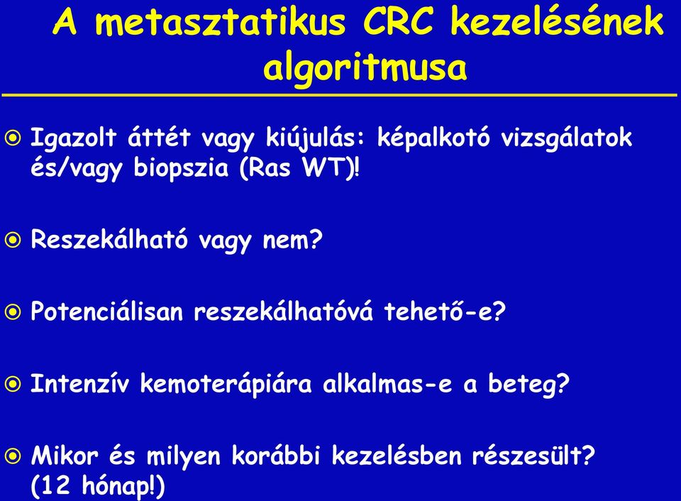 Reszekálható vagy nem? Potenciálisan reszekálhatóvá tehető-e?