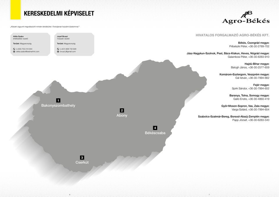 com HIVATALOS FORGALMAZÓ AGRO-BÉKÉS KFT.