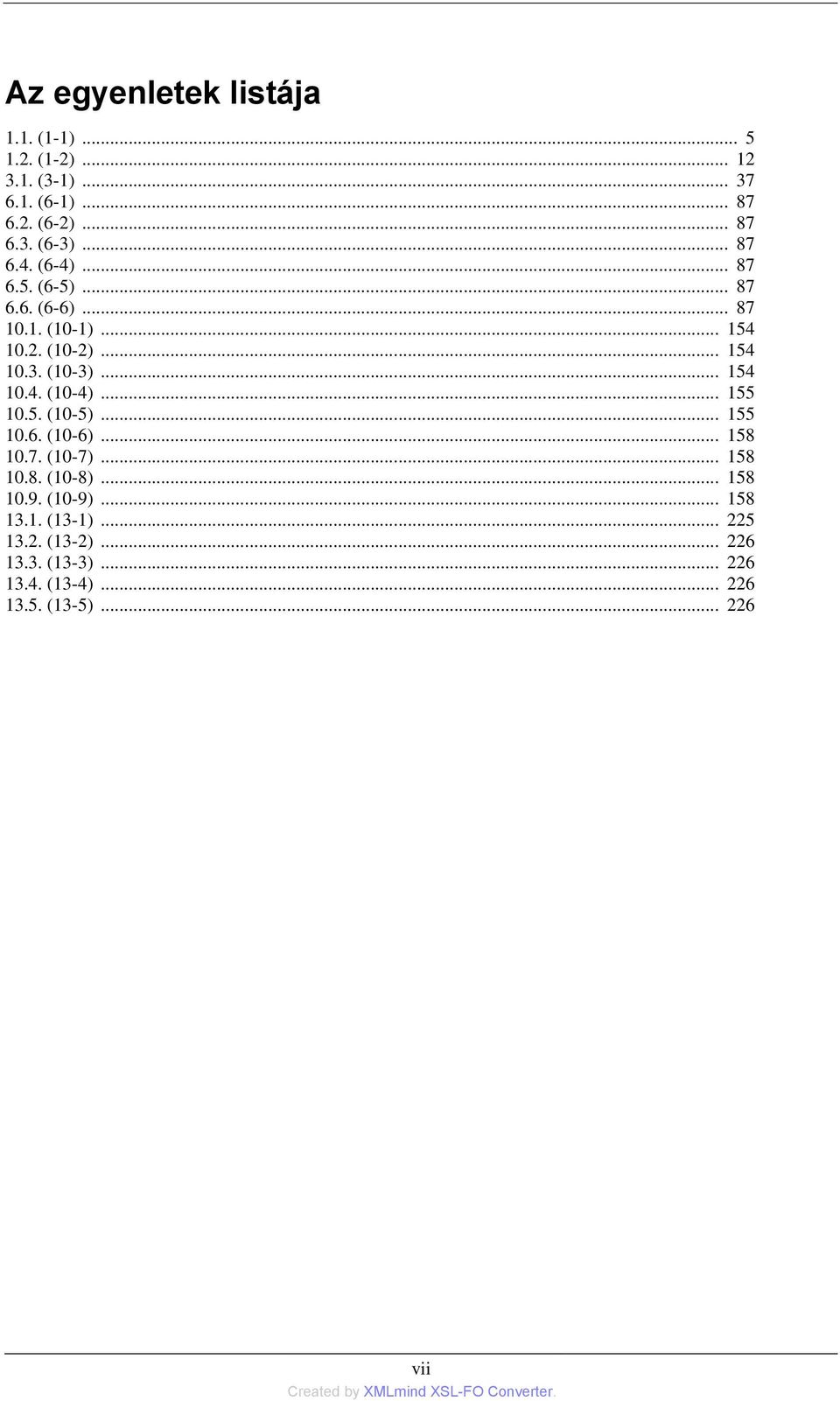 .. 154 10.4. (10-4)... 155 10.5. (10-5)... 155 10.6. (10-6)... 158 10.7. (10-7)... 158 10.8. (10-8)... 158 10.9.