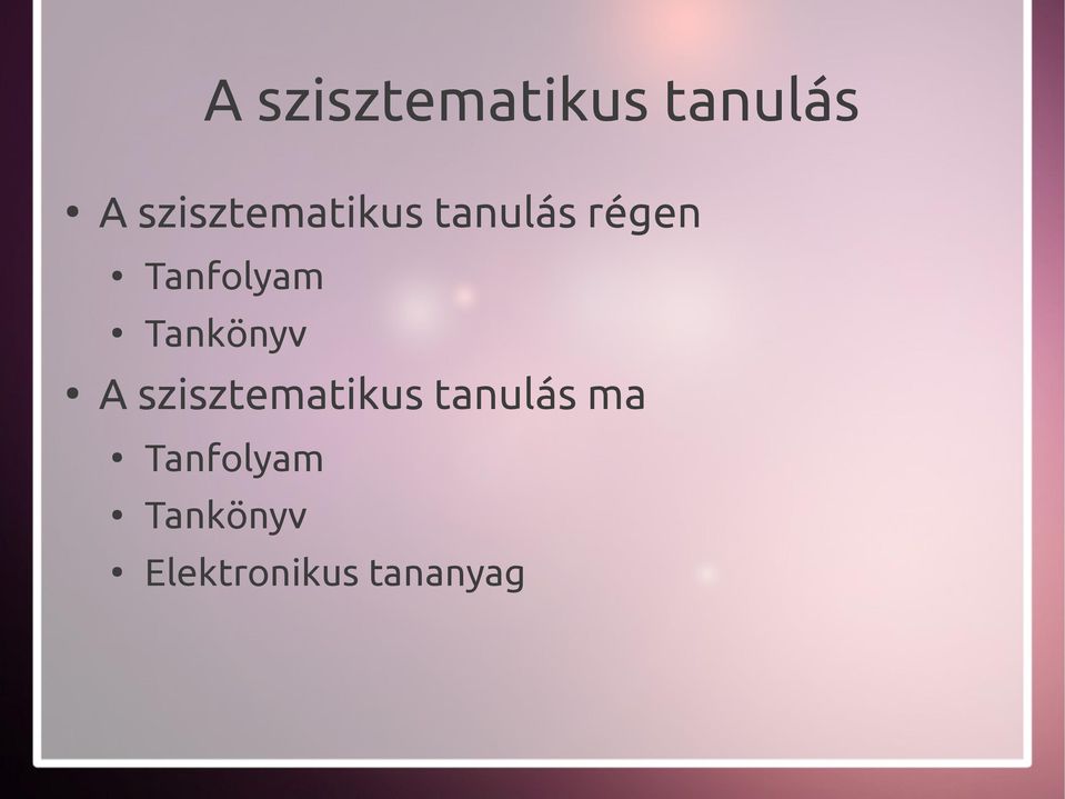 Tanfolyam Tankönyv A szisztematikus