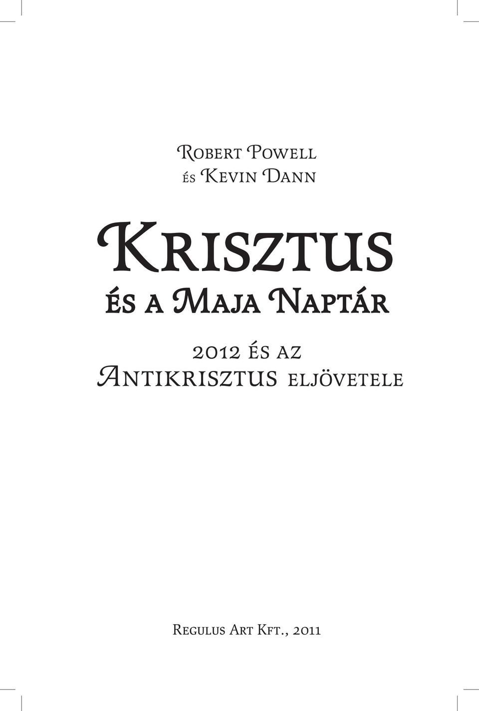 2012 és az Antikrisztus