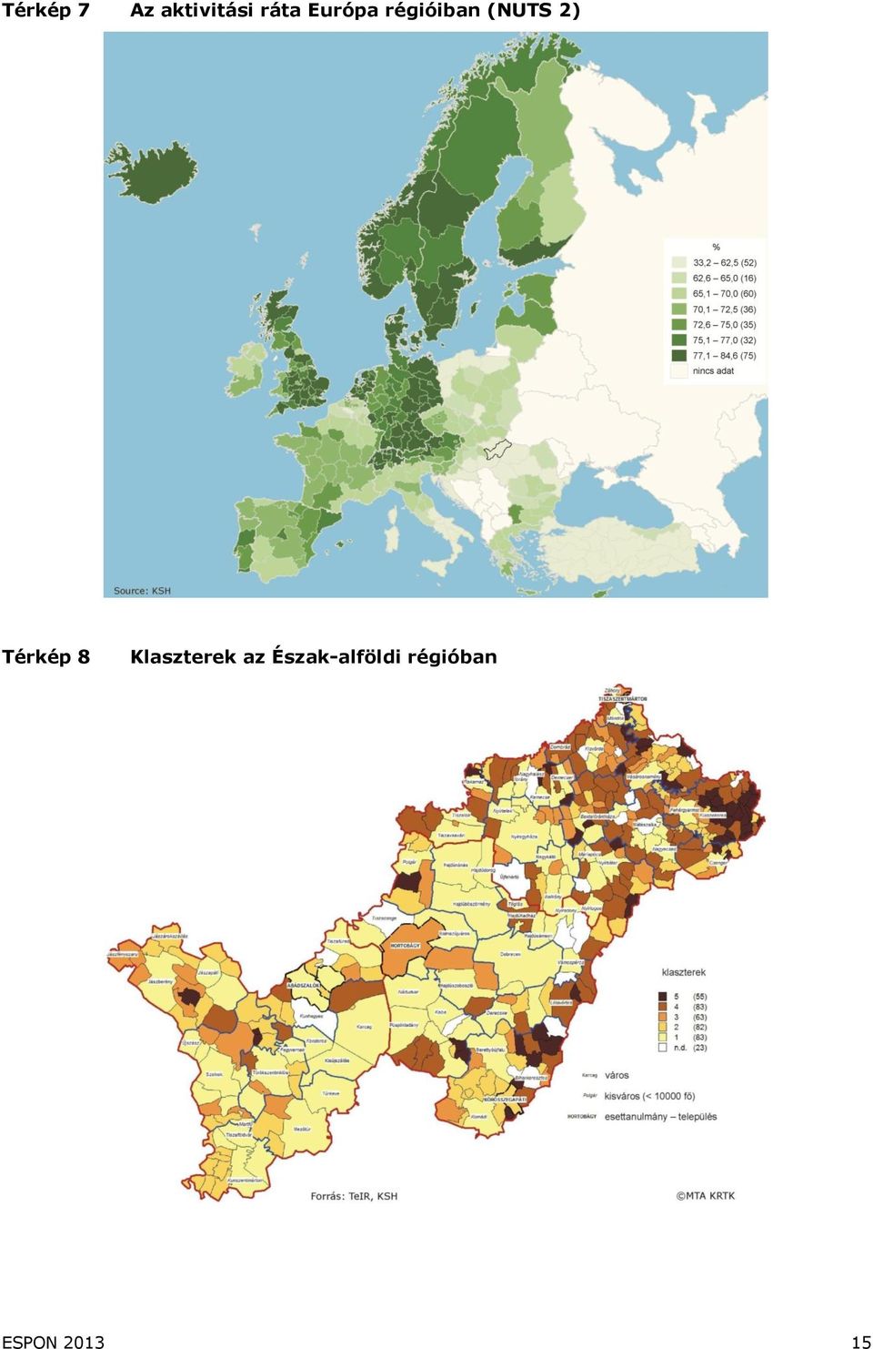 Térkép 8 Klaszterek az