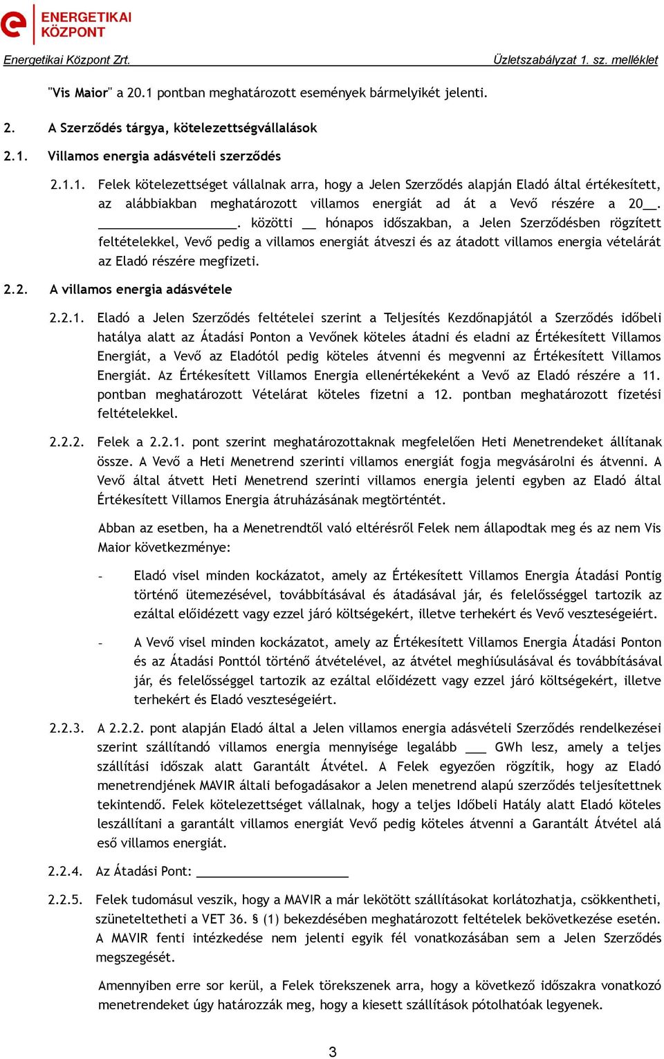 2. A villamos energia adásvétele 2.2.1.