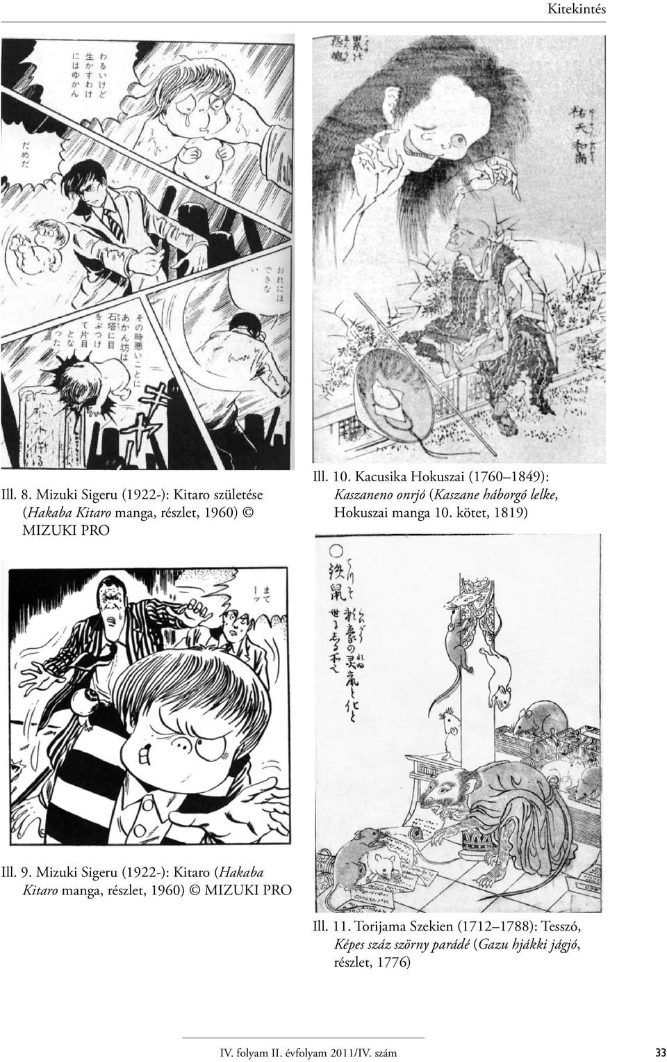 9. Mizuki Sigeru (1922-): Kitaro (Hakaba Kitaro manga, részlet, 1960) MIZUKI PRO Ill. 11.