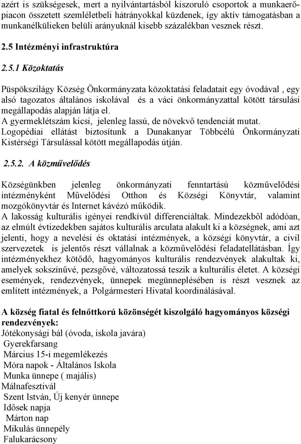 Intézményi infrastruktúra 2.5.