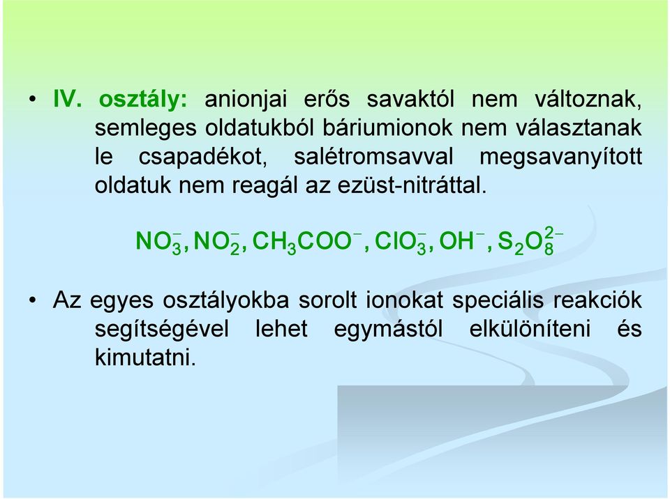 ezüst-nitráttal.