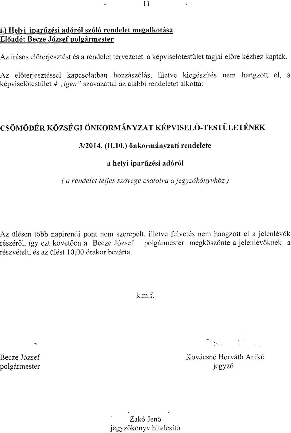 KÉPVISELŐ-TESTÜLETÉNEK 3/2014. (11.10.