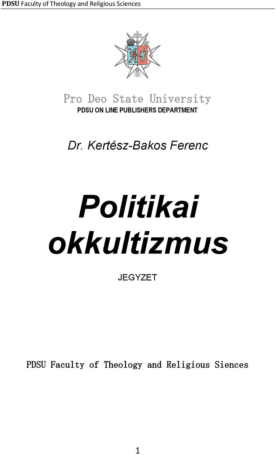 Kertész-Bakos Ferenc Politikai