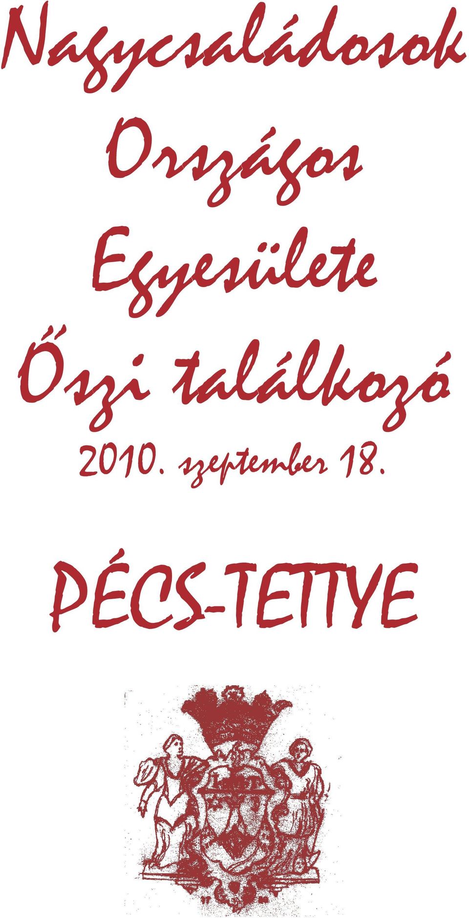 Őszi találkozó 2010.