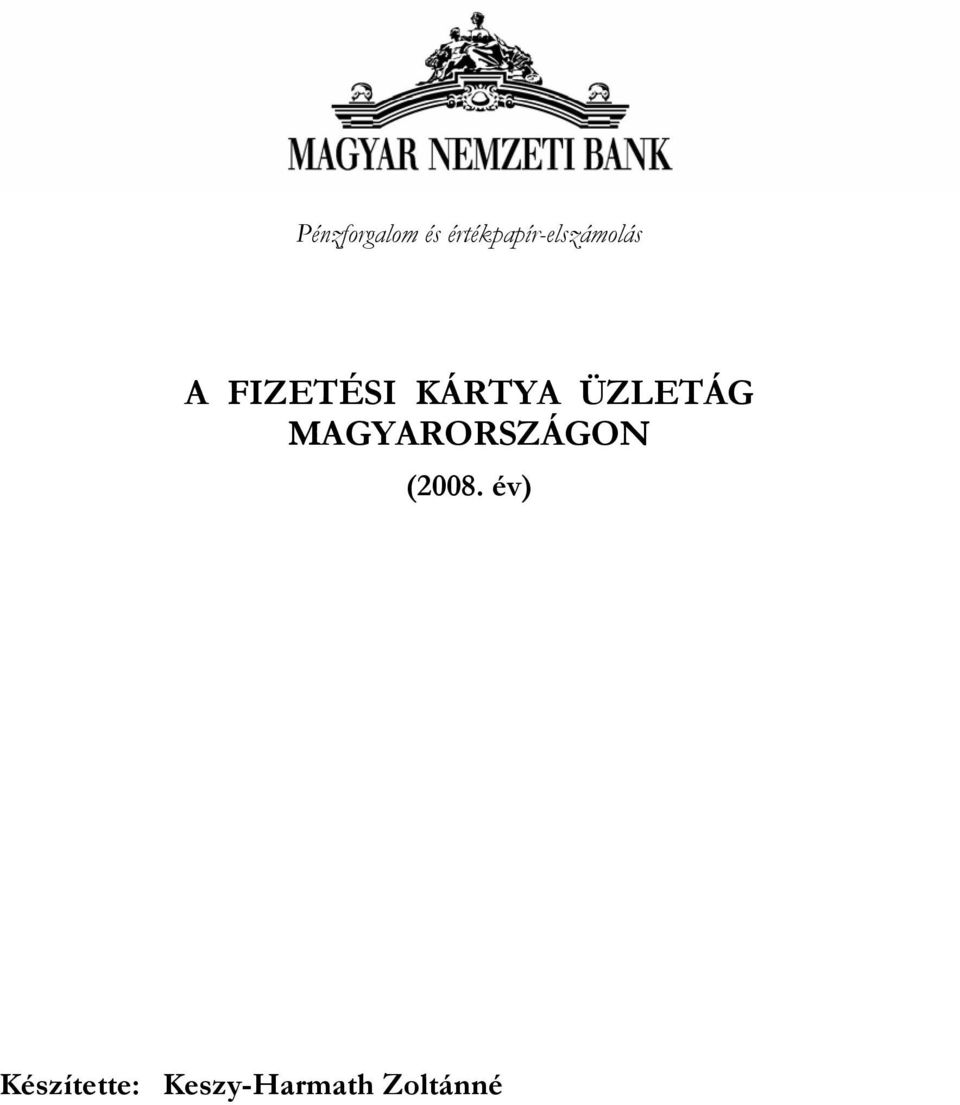 FIZETÉSI KÁRTYA ÜZLETÁG