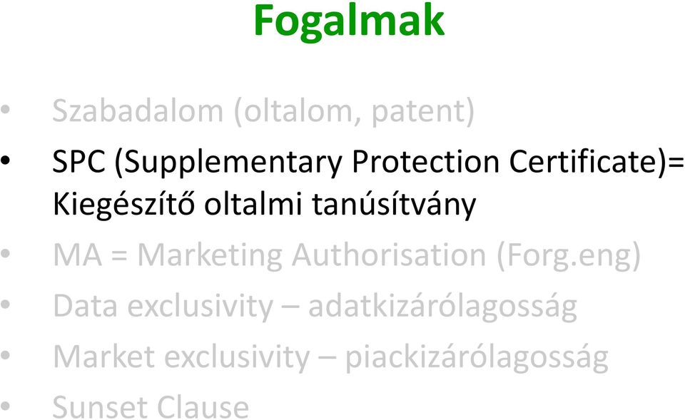 = Marketing Authorisation (Forg.