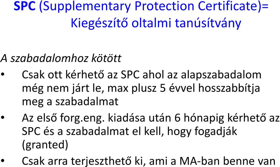hosszabbítja meg a szabadalmat Az első forg.eng.