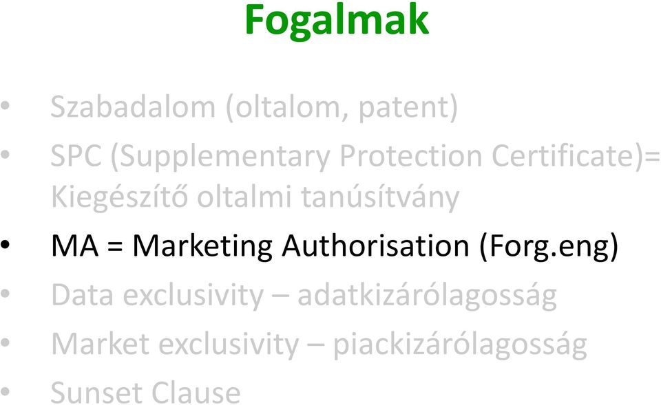 = Marketing Authorisation (Forg.