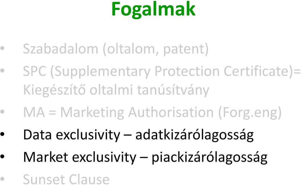 = Marketing Authorisation (Forg.
