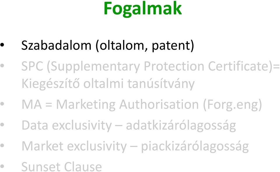 = Marketing Authorisation (Forg.