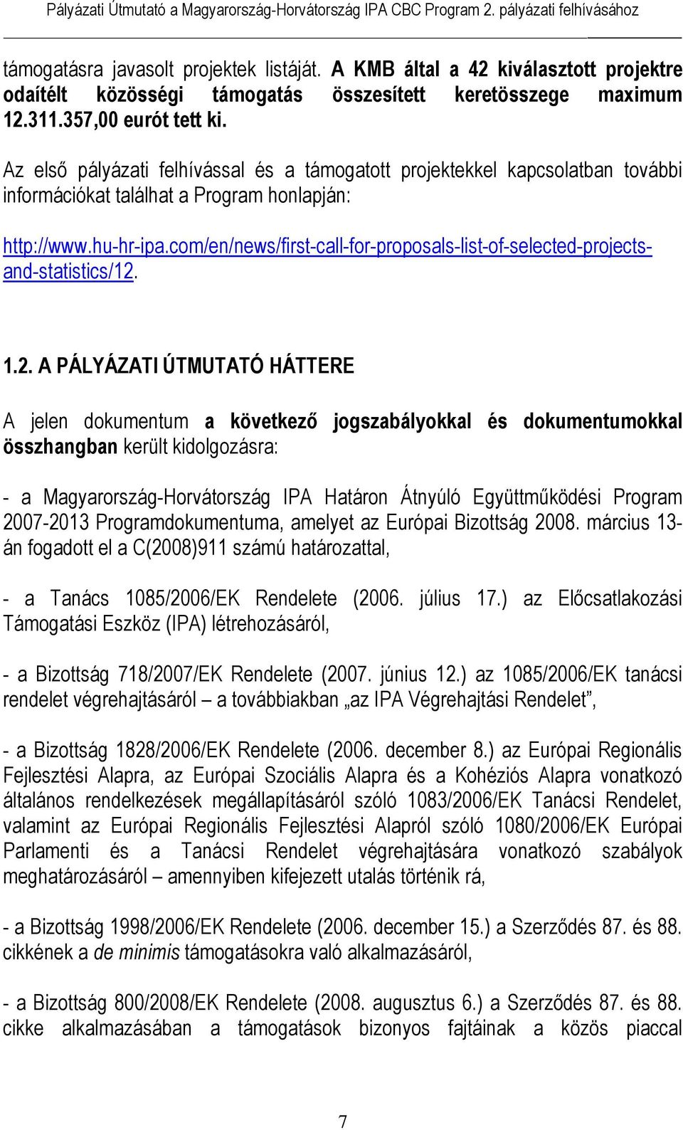 com/en/news/first-call-for-proposals-list-of-selected-projectsand-statistics/12.