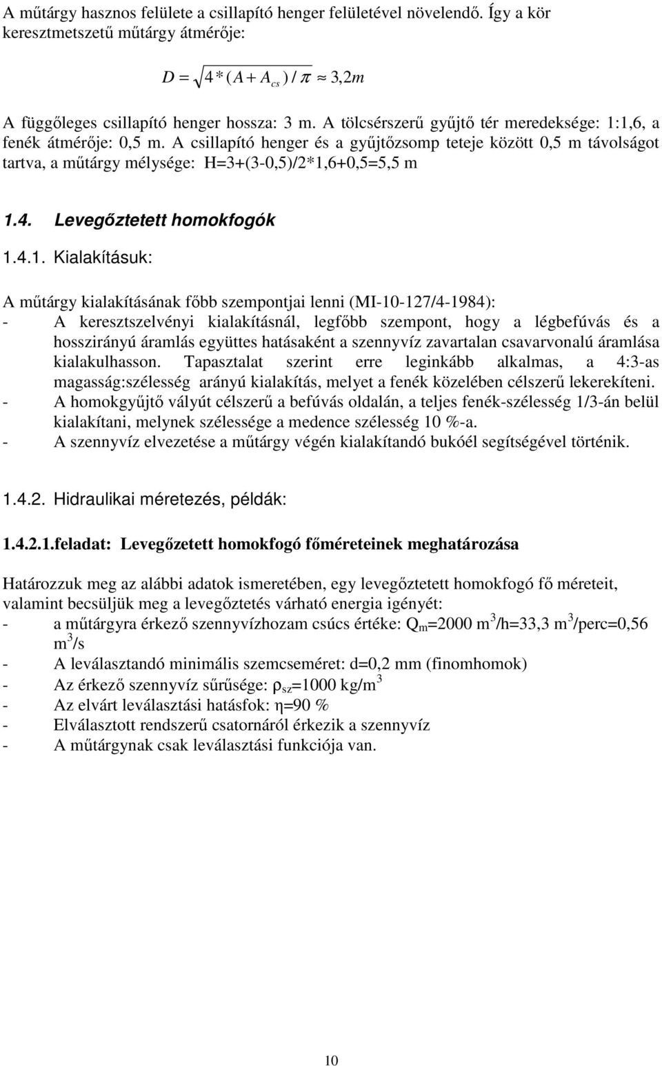 Levegőztetett homokfogók 1.