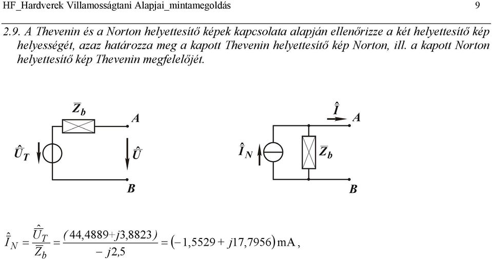 helyetteítő kép helyeégét azaz határzza meg a kaptt Thevenin helyetteítő