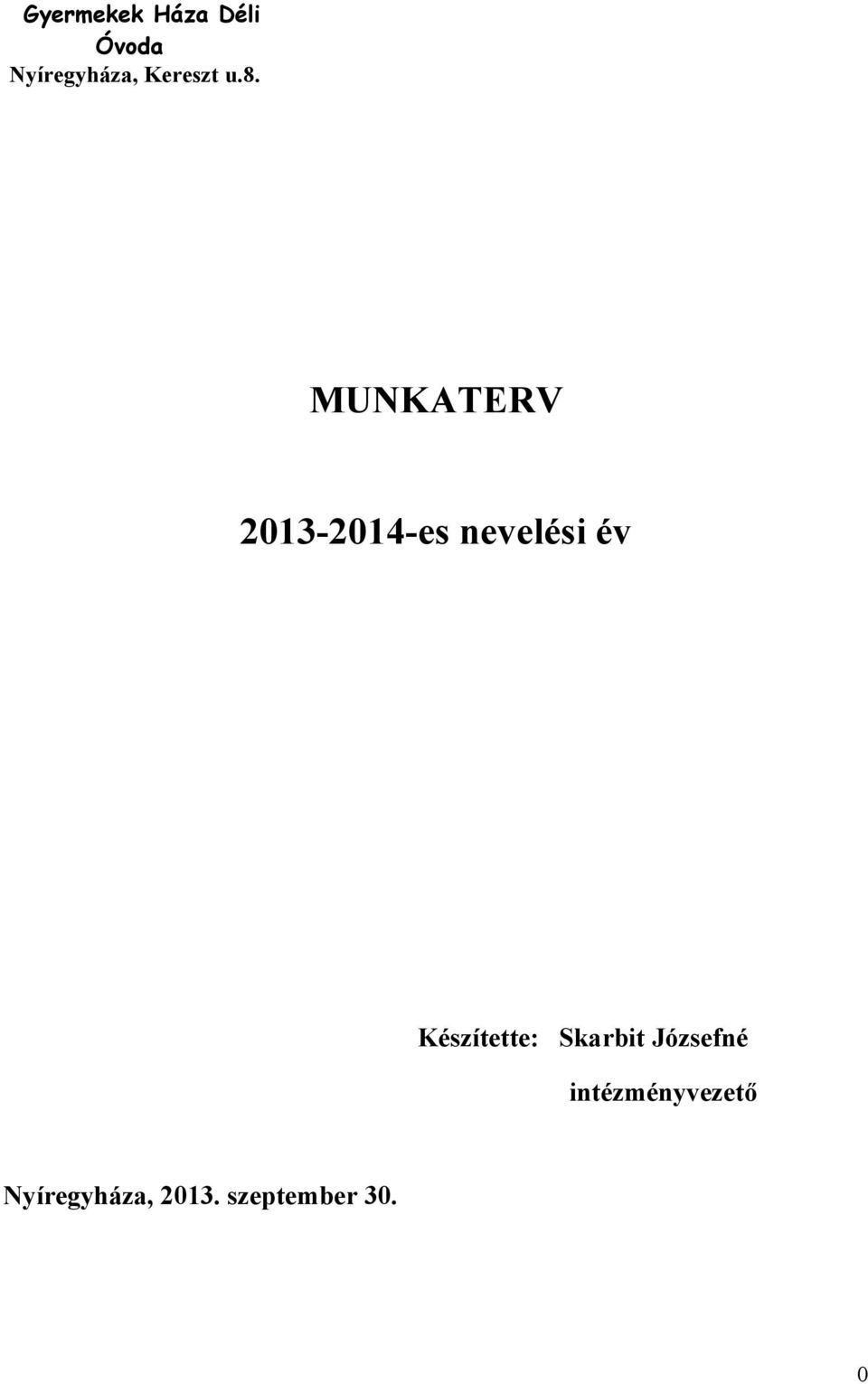 MUNKATERV 2013-2014-es nevelési év