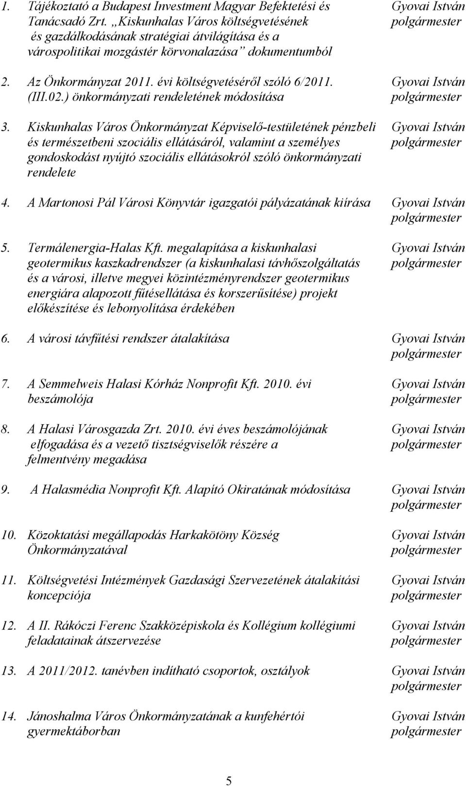 (III.02.) önkormányzati rendeletének módosítása 3.