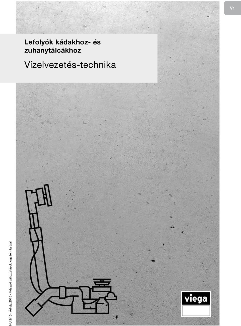 Vízelvezetés-technika HU 2/15