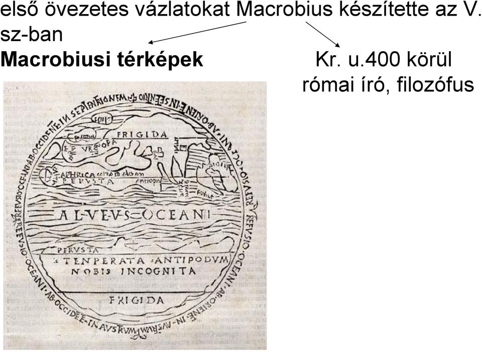 sz-ban Macrobiusi térképek