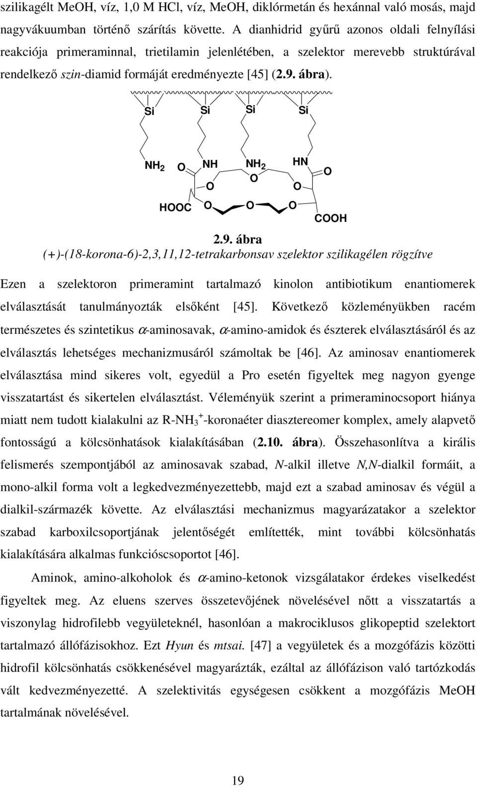 Si Si Si Si NH 2 HC NH NH 2 HN CH 2.9.