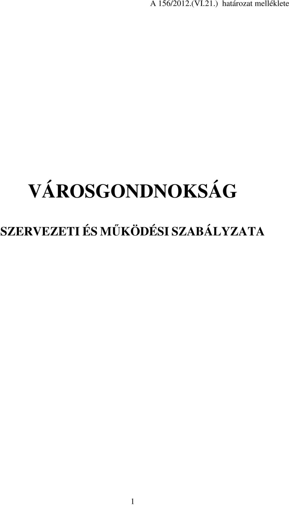 VÁROSGONDNOKSÁG