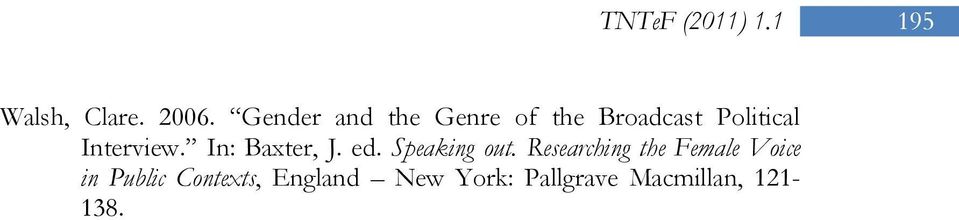 In: Baxter, J. ed. Speaking out.