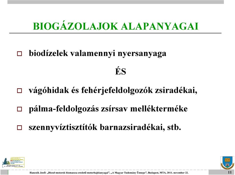 zsiradékai, pálma-feldolgozás zsírsav