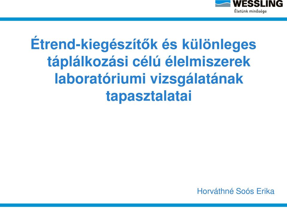 élelmiszerek laboratóriumi