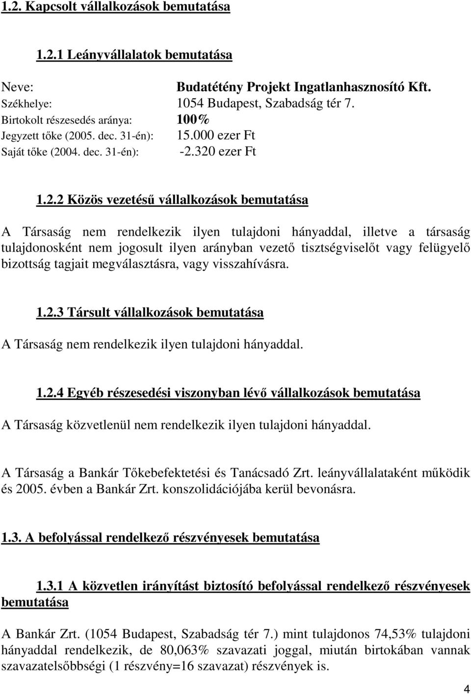 05. dec. 31-én): Saját tke (20