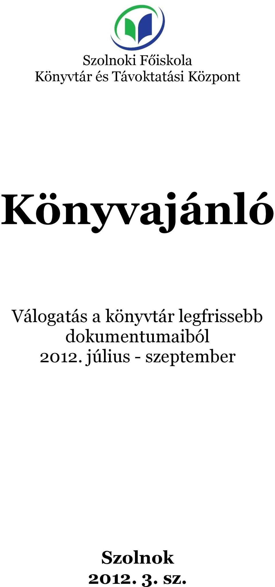 dokumentumaiból 2012.