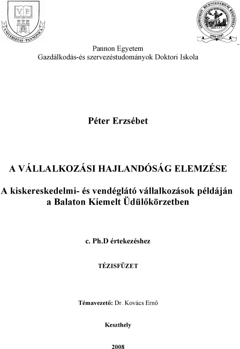 vállalkozások példáján a Balaton Kiemelt Üdülőkörzetben c.