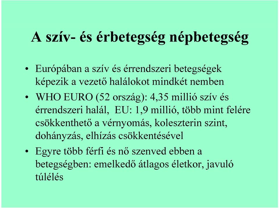 Európai Szívegészségügyi Charta)