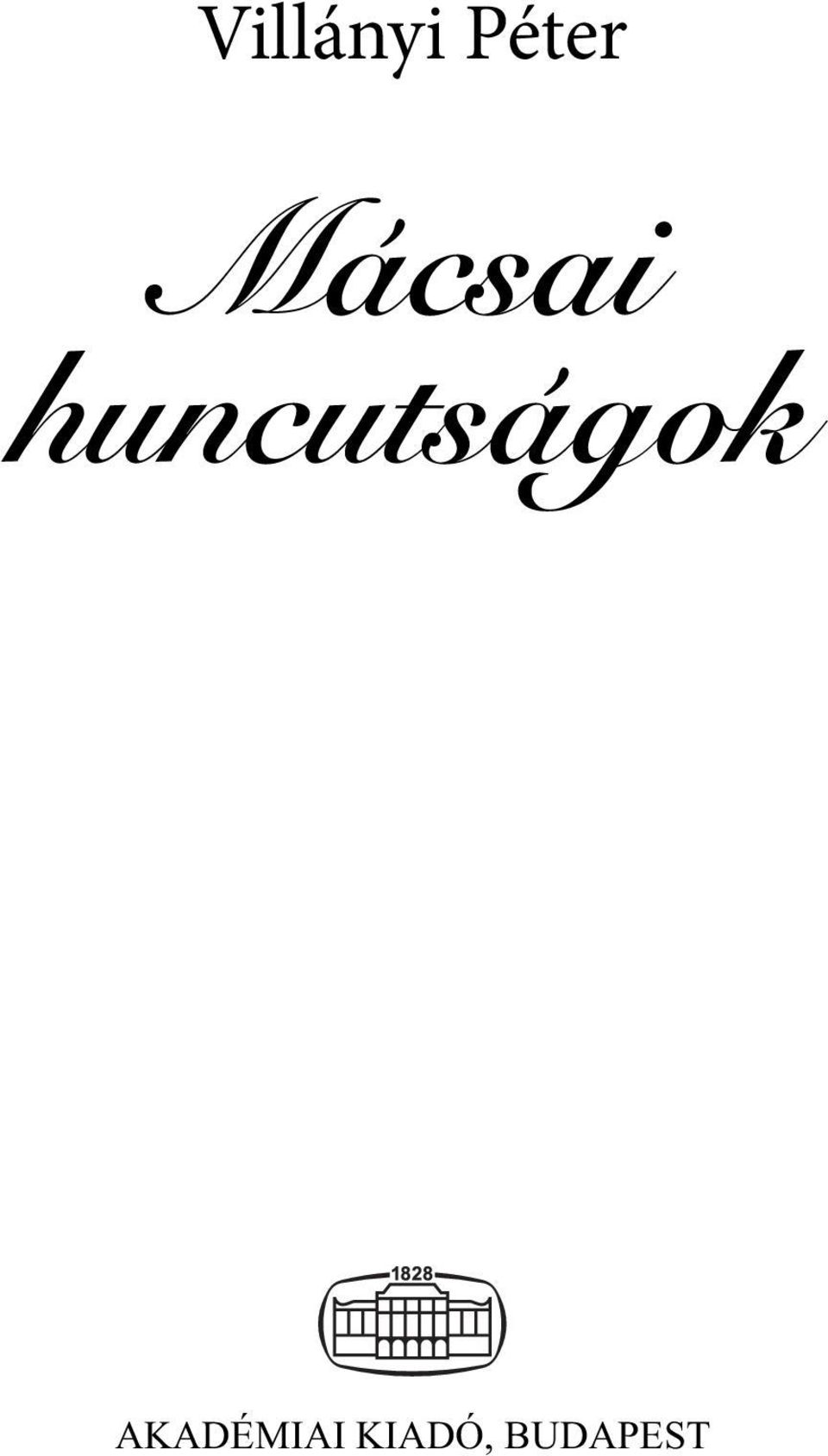 huncutságok