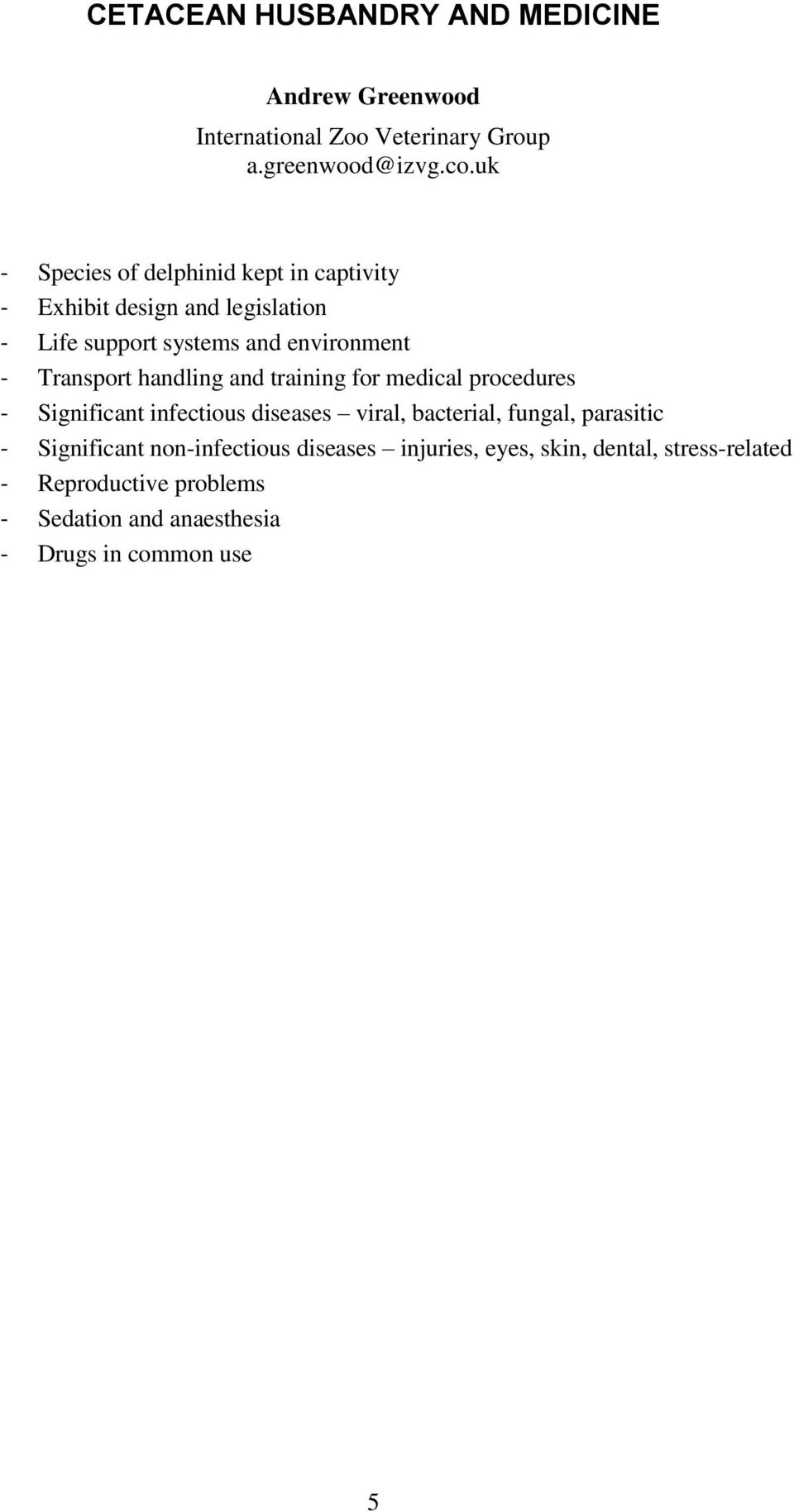 Transport handling and training for medical procedures - Significant infectious diseases viral, bacterial, fungal, parasitic