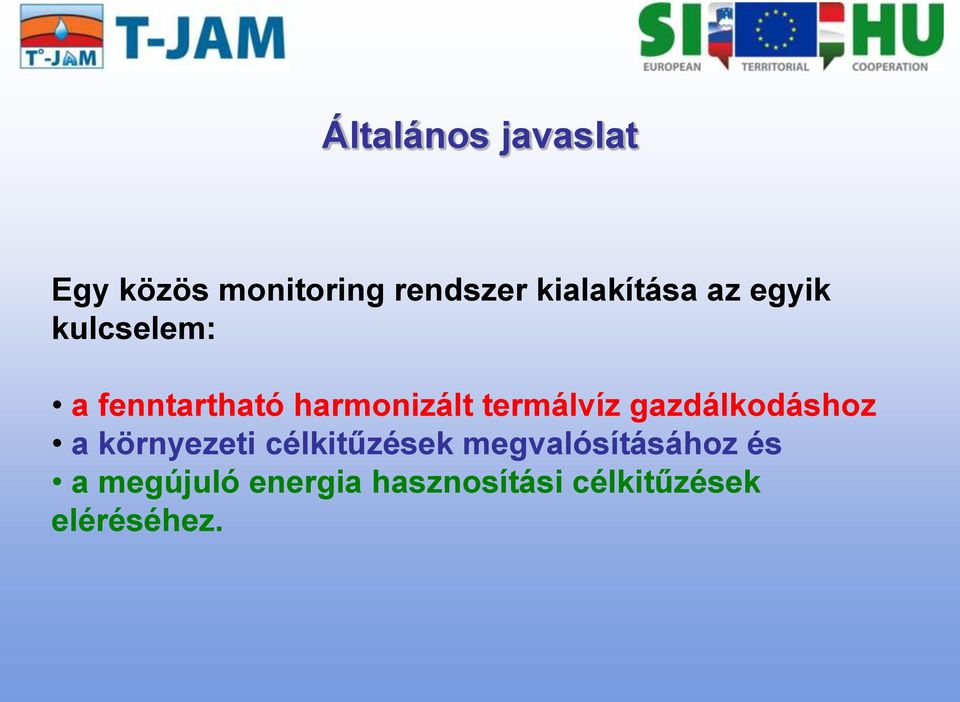 termálvíz gazdálkodáshoz a környezeti célkitűzések