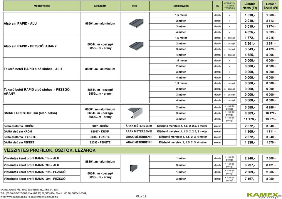 ..m - arany 8850/...m - alumínium 8854/.