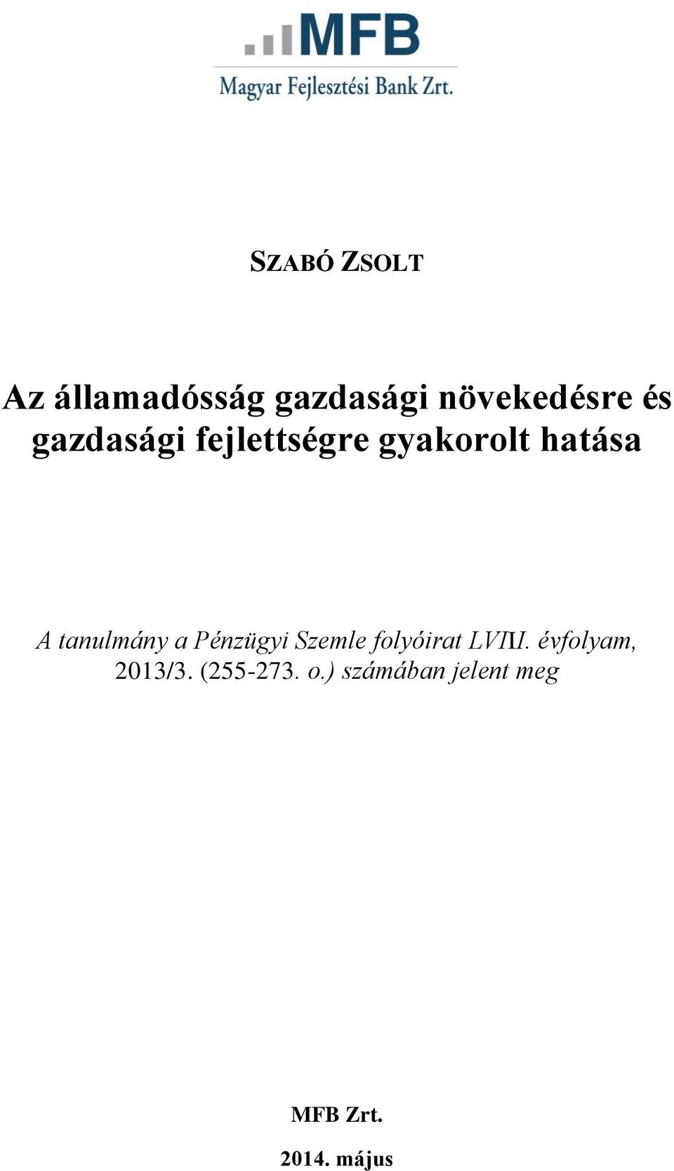 Pénzügyi Szemle folyóirat LVIII. évfolyam, 2013/3.